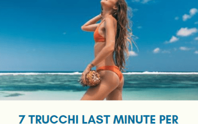 7 trucchi last minute per superare la prova costume